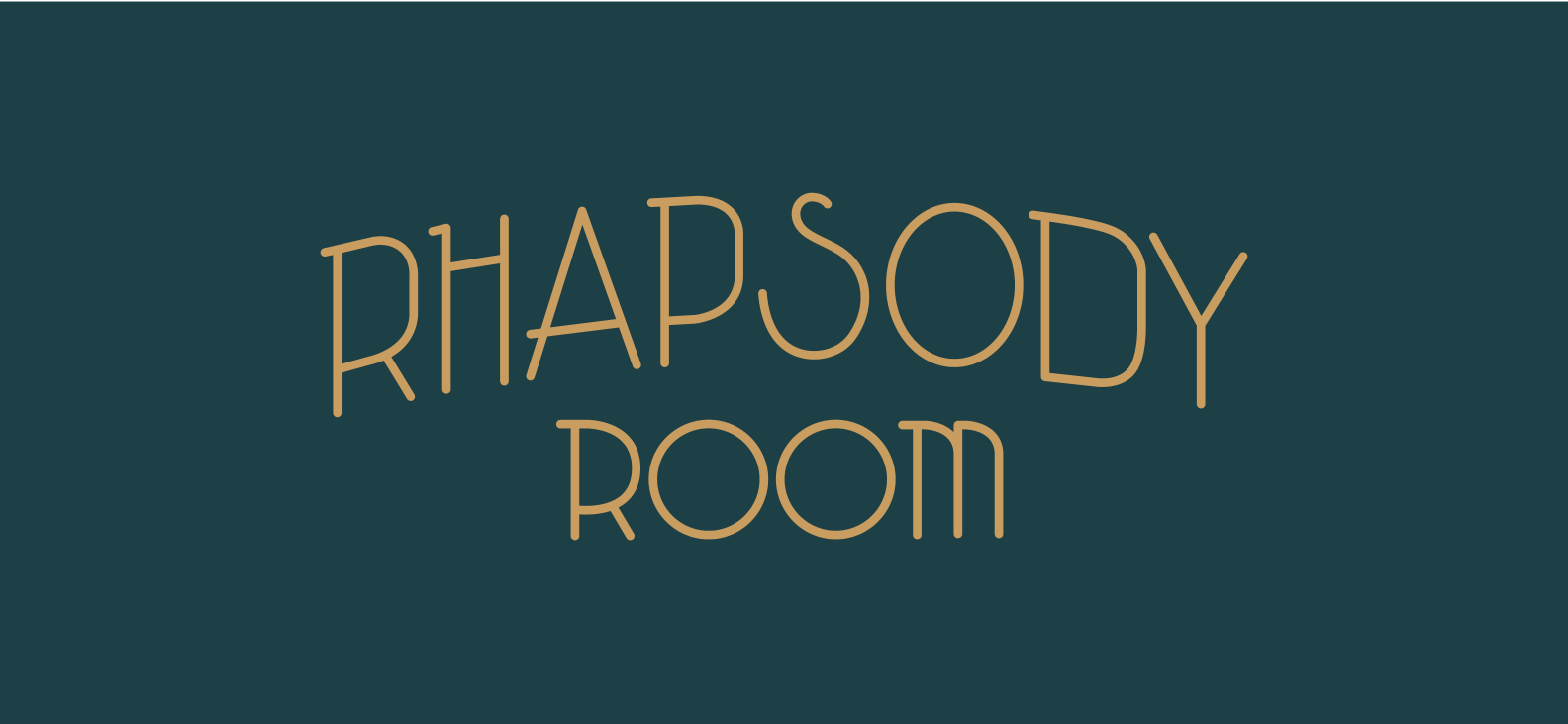 Rhapsody Room gold lettering on deep teal